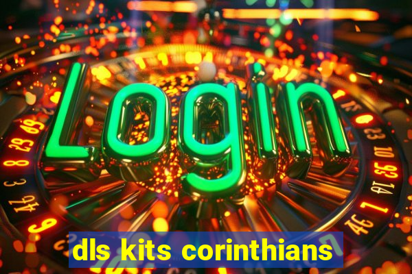 dls kits corinthians